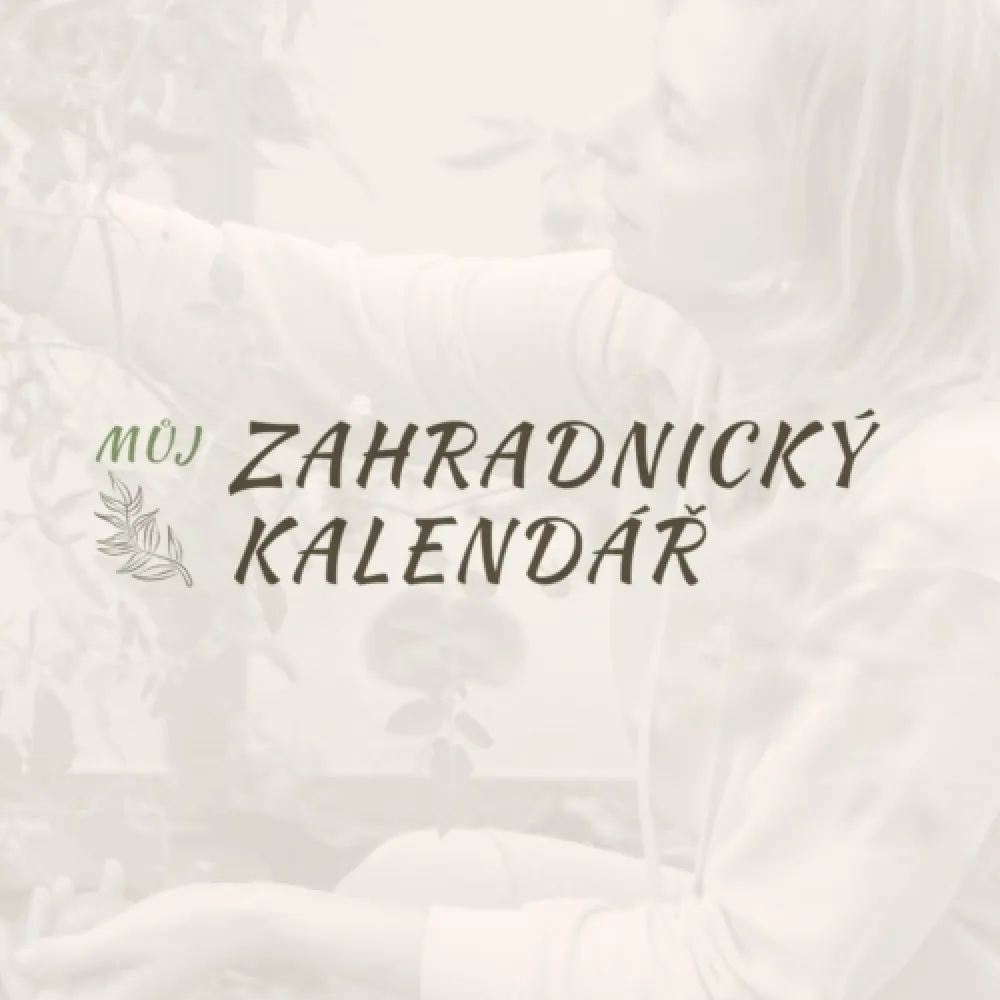 Můj zahradnický kalendář